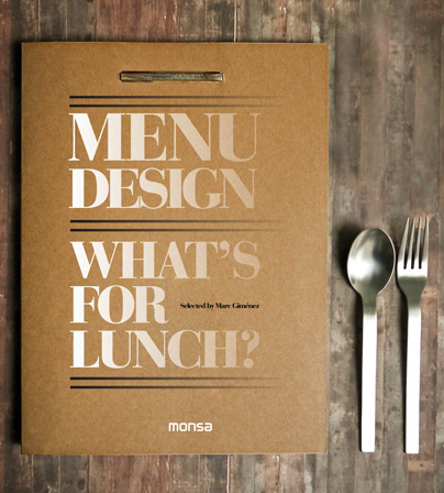 книга Menu Design: What's for Lunch?, автор: Marc Gimenez